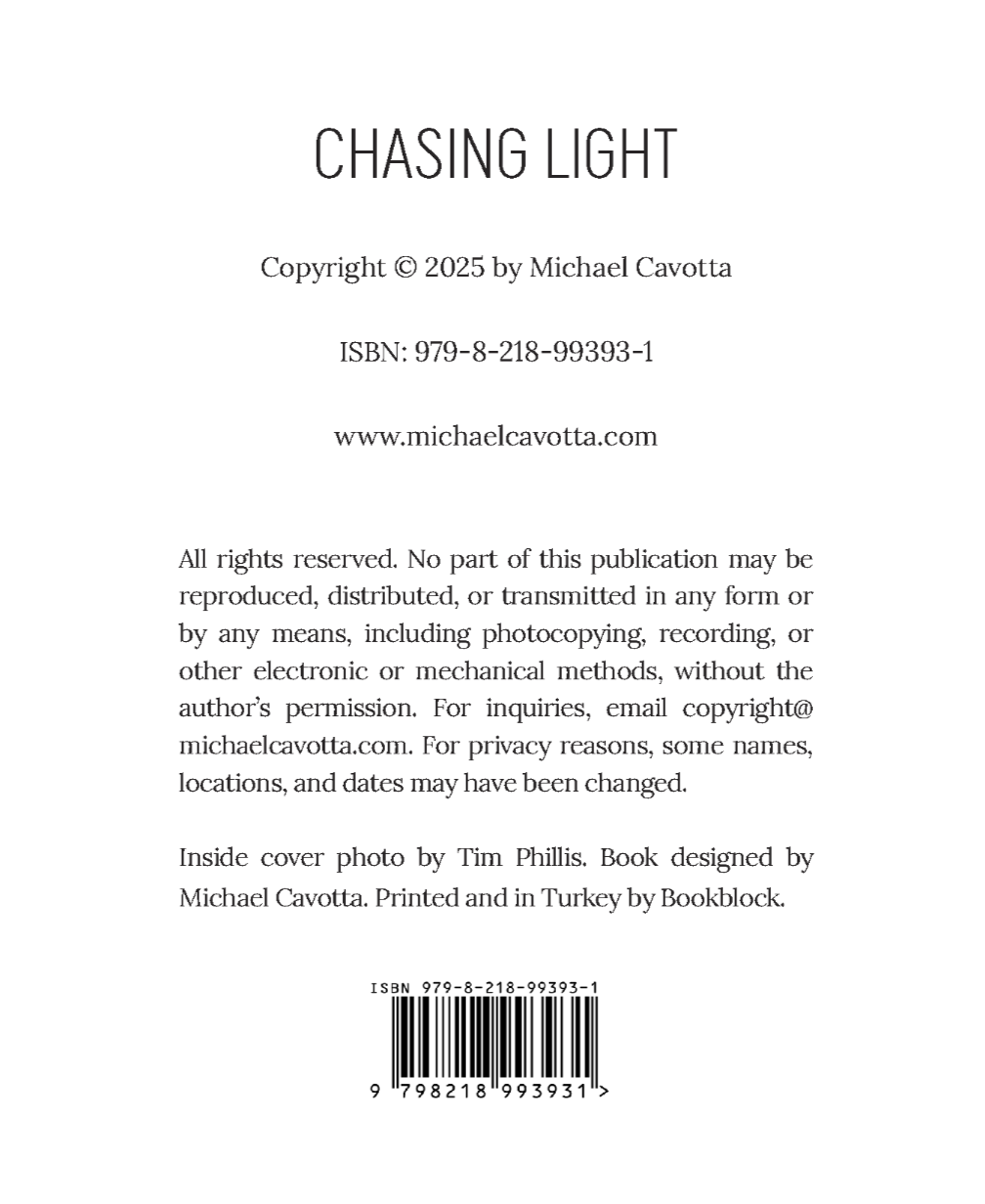 Chasing Light by Michael Cavotta